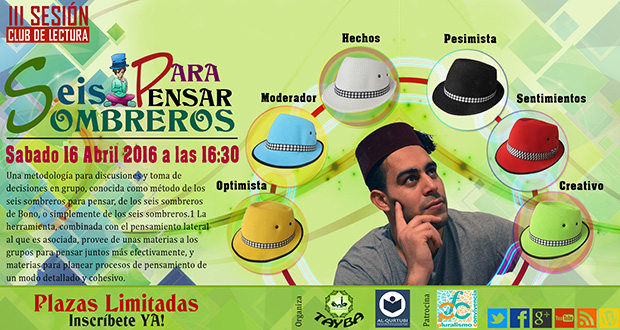 SEIS SOMBREROS PARA PENSAR