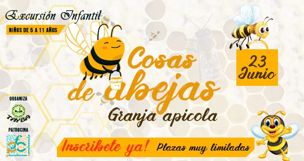EXCURSIÓN INFANTIL » COSAS DE ABEJAS»